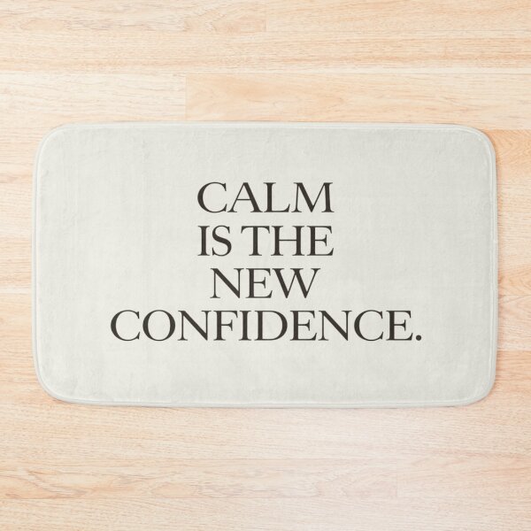 Item preview, Calm Is the New Confidence – Quiet Luxury Minimal Quote designed and sold by Irene Catchmind.