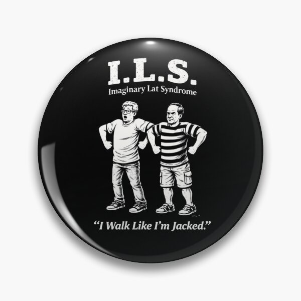 Item preview, I.L.S. – Imaginary Lat Syndrome | “I Walk Like I’m Jacked” Funny Gym Humor Design designed and sold by RollFuzzy.