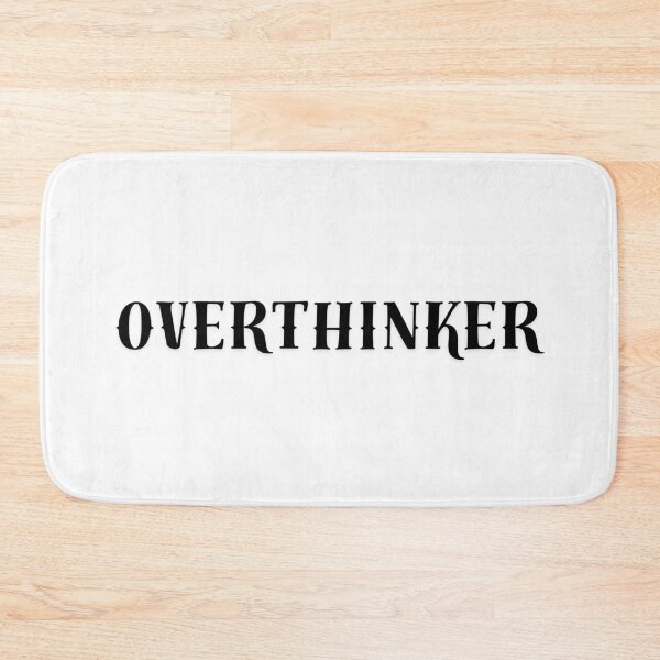 Item preview, overthinker designed and sold by lavndershrtdays.