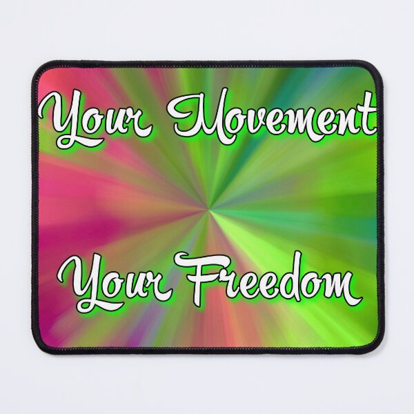 Item preview, Colorful Motivation Your Movement Your Freedom designed and sold by Holub Art Studio & design.