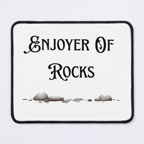 Item preview, Enjoyer of rocks designed and sold by Budibabe.