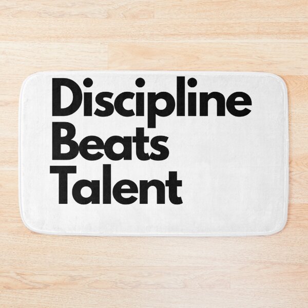 Item preview, Discipline Beats Talent Motivation Quote designed and sold by Adappai.