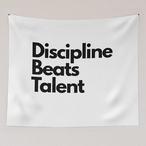 Item preview, Discipline Beats Talent Motivation Quote designed and sold by Adappai.