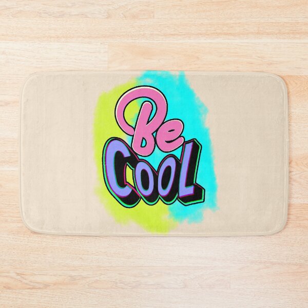 Item preview, Be Cool – Urban Phrase with Modern Typography and Street Style designed and sold by AstronautMerch.
