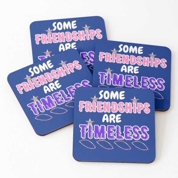 Item preview, Some Friendships Are Timeless Cute Friendship Quote Design designed and sold by HopeAndHustle.