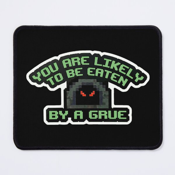 Item preview, Zork: Eaten by Grue 80s Gamer Nostalgia designed and sold by RiskyTrizkit.
