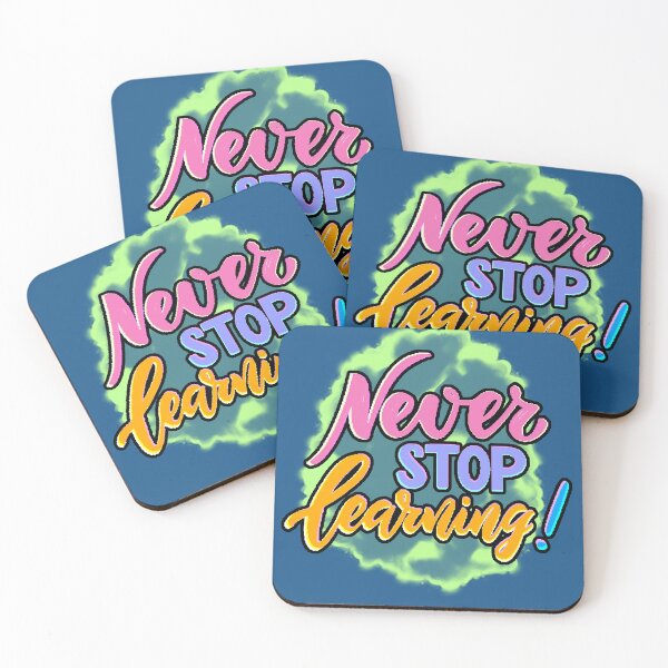 Item preview, Never Stop Learning – A Motivational Quote about Learning and Growing designed and sold by AstronautMerch.