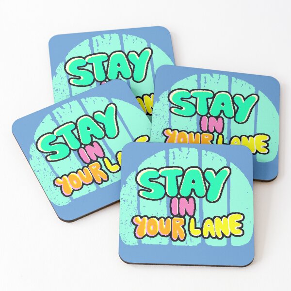 Item preview, Stay In Your Lane – Motivational Phrase with Vibrant Color Typography designed and sold by AstronautMerch.