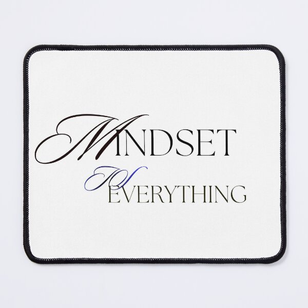 Item preview, Mindset Is Everything Motivation Quote designed and sold by Adappai.