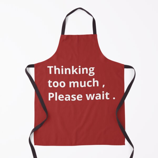 Item preview, Thinking too much , Please wait . designed and sold by darkzak.