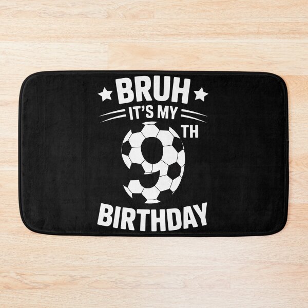 Item preview, 9 Year Old Birthday Soccer Bruh It's My 9th Birthday designed and sold by AmandasHastie.