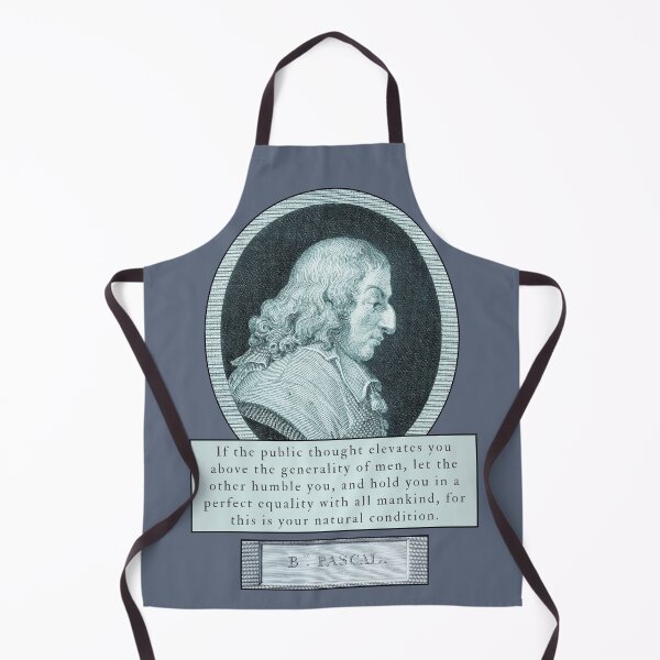 Item preview, Blaise Pascal quote: If the public thought elevates you above the generality of men, let the other humble you,  designed and sold by artbleed.