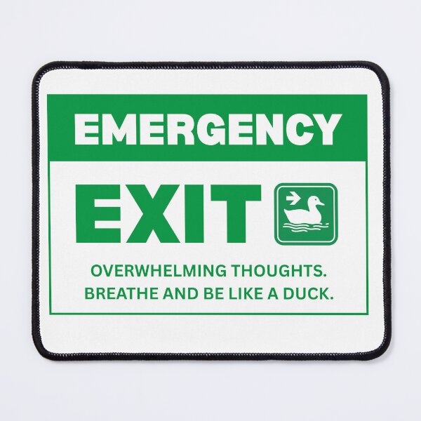 Item preview, Breathe Like A Duck - Green Safety Emergency Exit Sign designed and sold by The Silly Grumpy Society.