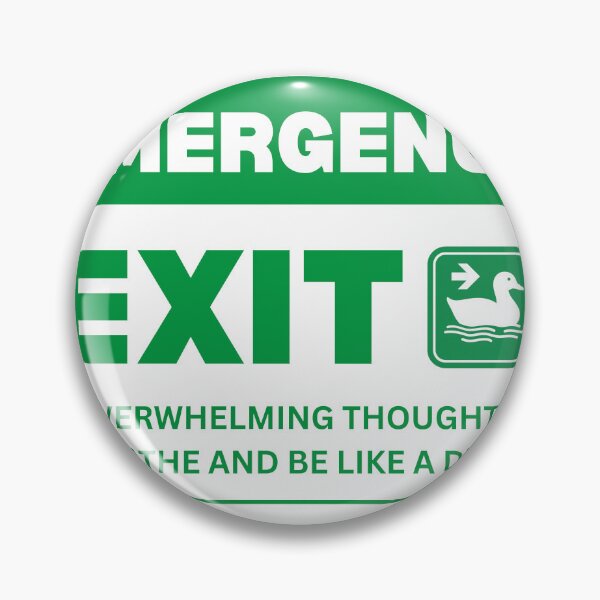 Item preview, Breathe Like A Duck - Green Safety Emergency Exit Sign designed and sold by The Silly Grumpy Society.