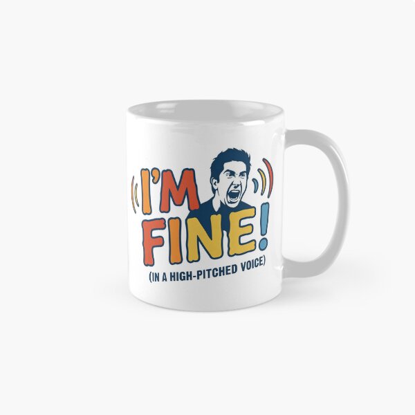Item preview, "I'm Fine!" Friends designed and sold by Screen Lore.