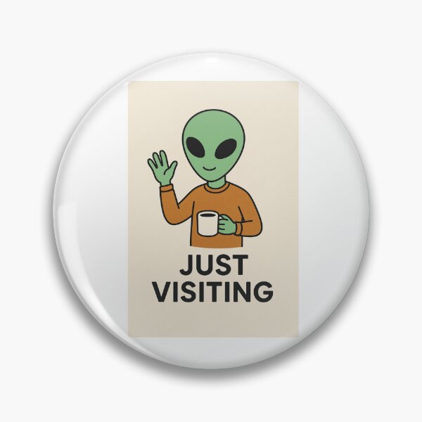 Item preview, Just Visiting-Alien waving and Drinking A Cup Of Coffee. designed and sold by Everyday Aliens.