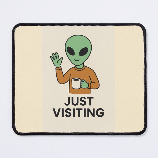 Item preview, Just Visiting-Alien waving and Drinking A Cup Of Coffee. designed and sold by Everyday Aliens.