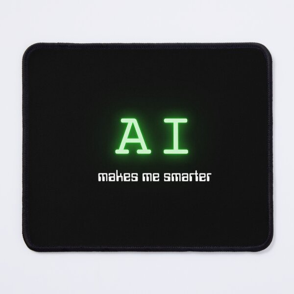 Item preview, AI makes me smarter (Neon Green) designed and sold by ProjectLui.