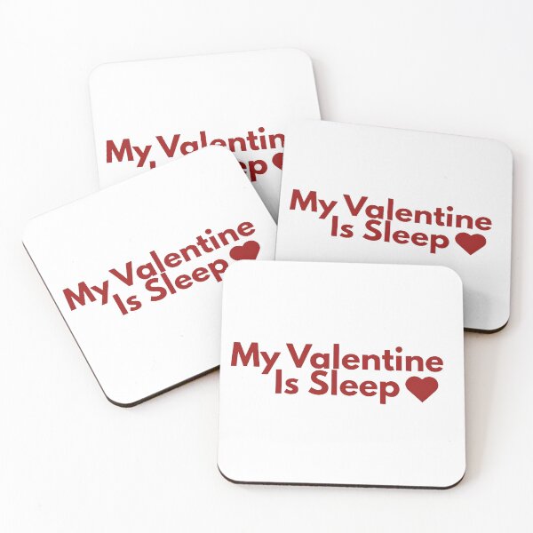 Item preview, My Valentine Is Sleep designed and sold by Power Within Prints.