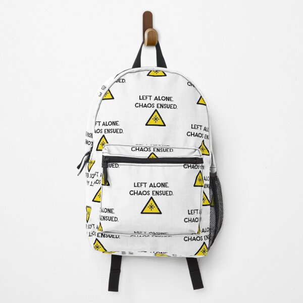 Item preview, Left Alone. Chaos Ensued. - Chaos Star designed and sold by R-A Designs.