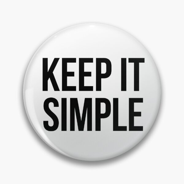 Item preview, Keep It Simple Bold Typography Minimalist Life Quote designed and sold by Bambear.