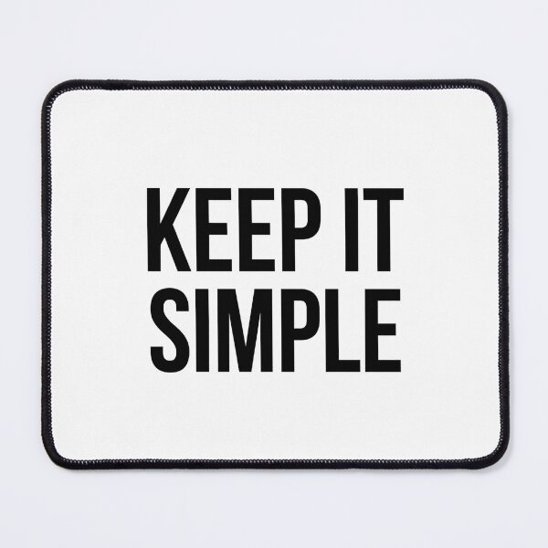 Item preview, Keep It Simple Bold Typography Minimalist Life Quote designed and sold by Bambear.