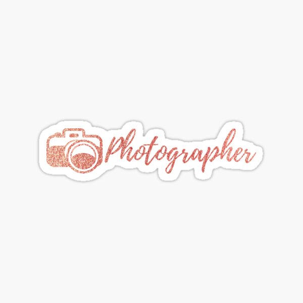 Photographer Rose Gold Sticker