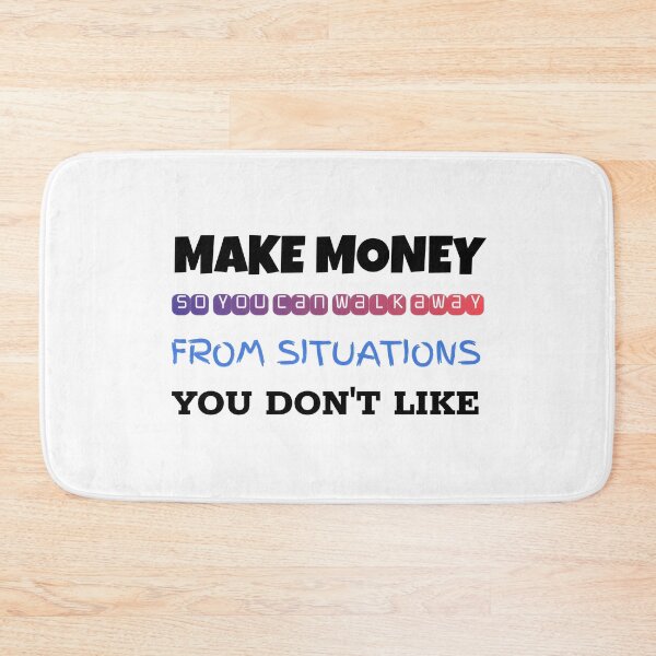 Item preview, MAKE MONEY SO YOU CAN WALK AWAY | Motivational Financial Freedom Quote | Modern Mixed Typography Art designed and sold by SergioMiklos.