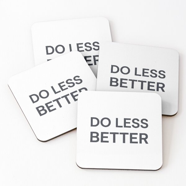Item preview, Do Less Better Productivity Quote Minimalist designed and sold by Bambear.
