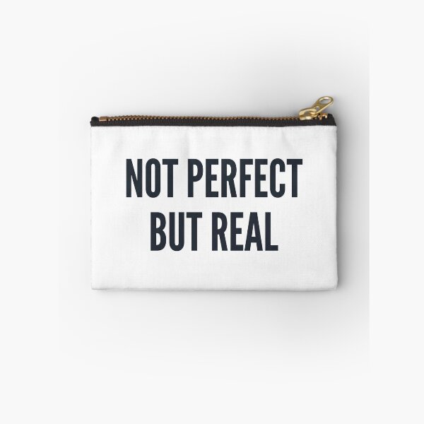 Item preview, Not Perfect But Real Authentic Self Quote designed and sold by Bambear.