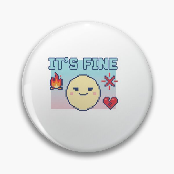 Item preview, It’s Fine Pixel Sticker – Chaotic Gen Z Internet Humor Reloaded Amalgamation Grad Legacy designed and sold by Imaginarium of Chaos falcon88 .