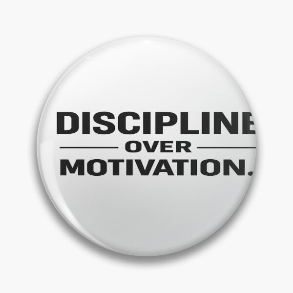 Item preview, Discipline Over Motivation Quote designed and sold by BoldLineDesign.