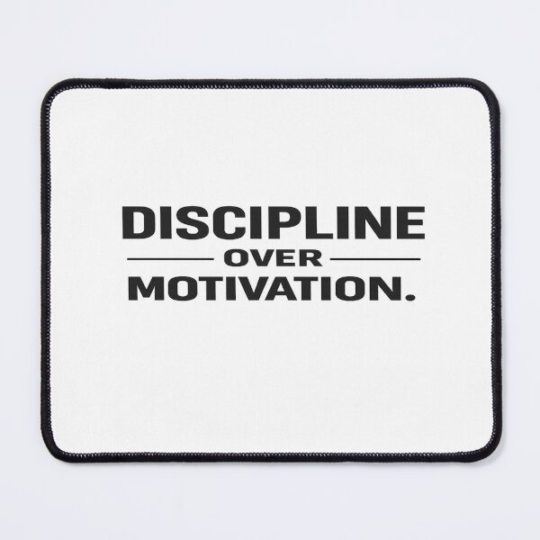 Item preview, Discipline Over Motivation Quote designed and sold by BoldLineDesign.