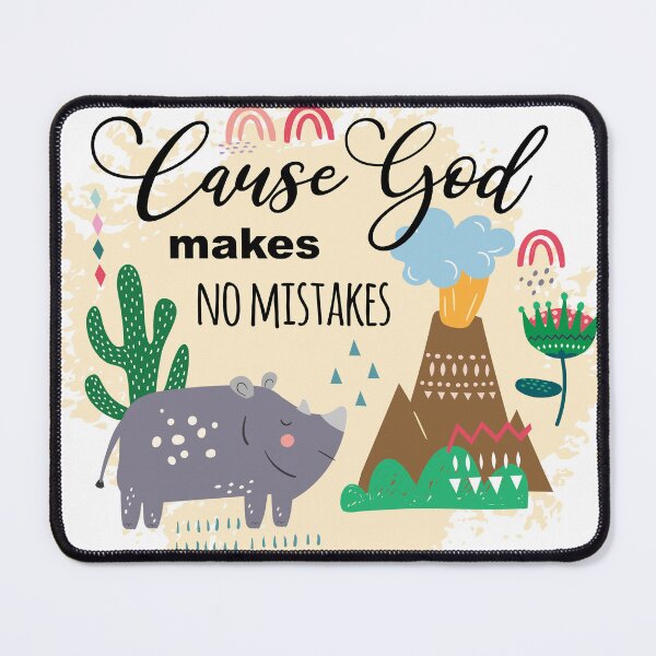 Item preview, Cause God makes-no mistakes, wisdom, positive quote t-shirt print, sticker, decoration designed and sold by NatalkaP.