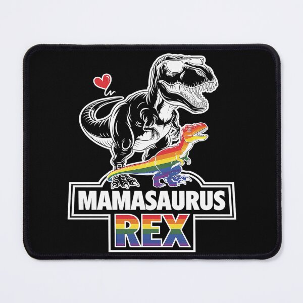 Item preview, LGBT Mamasaurus Rex Dinosaurs Lover LGBTQA+ Community designed and sold by joyouartArt.