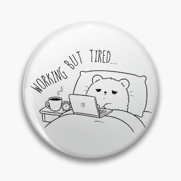 Item preview, Working But Tired | Work From Home Setup - Relatable Funny Meme designed and sold by Crafted Lovies.