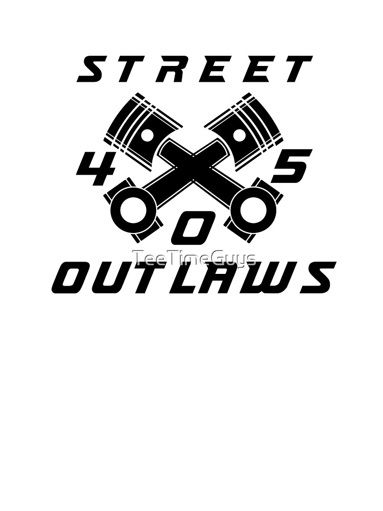405 Street Outlaws T-Shirt |Lay Rubber Down Track Race Tee
