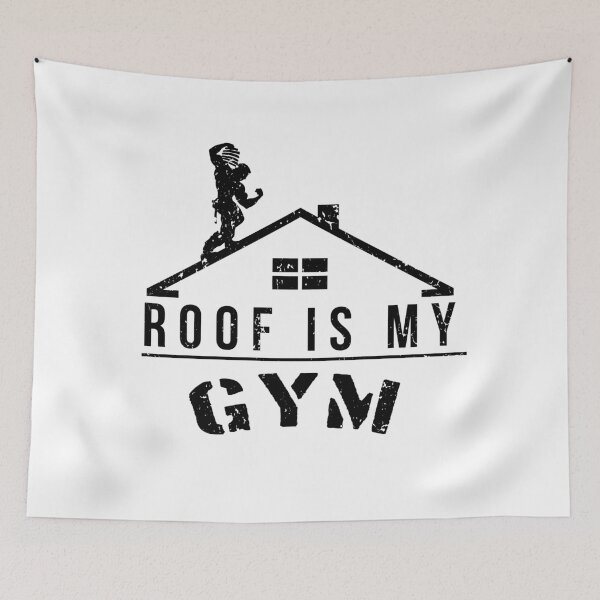 Item preview, Roof Is My Gym designed and sold by CCCDesign.
