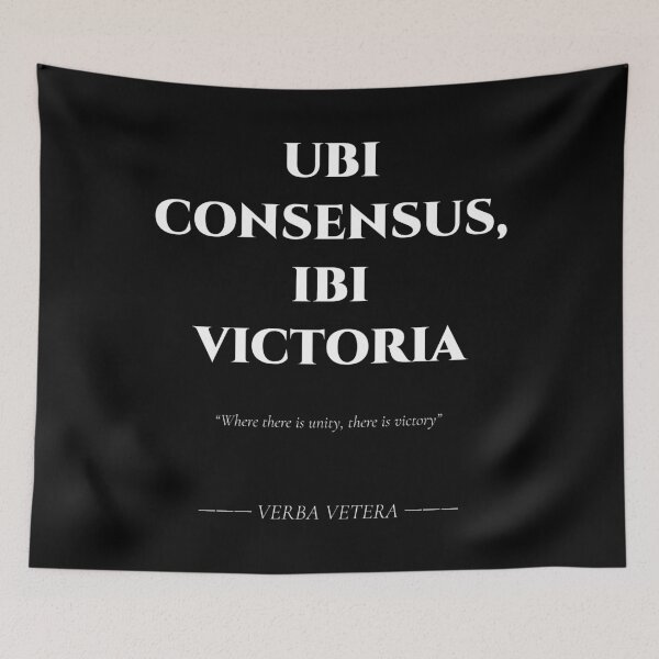 Item preview, Ubi Consensus Ibi Victoria – Latin Quote on Unity designed and sold by BrushRushX.