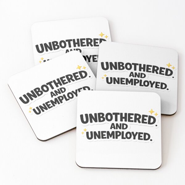 Item preview, Unbothered and Unemployed Savage Funny Text Sticker | Dark Humor Quote designed and sold by RelateAndTee.