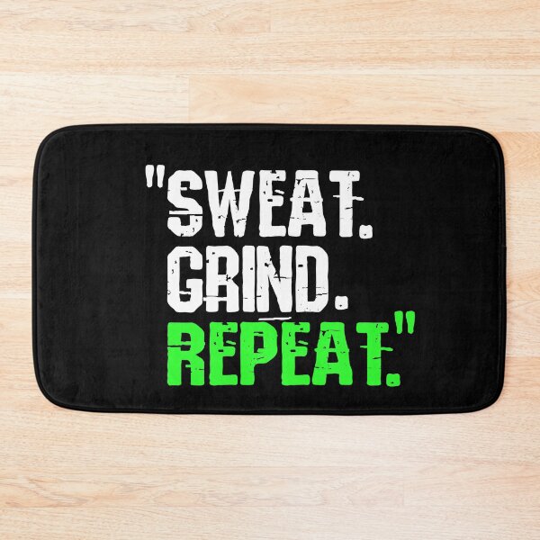 Item preview, Sweat. Grind. Repeat. designed and sold by TheFineShirt.