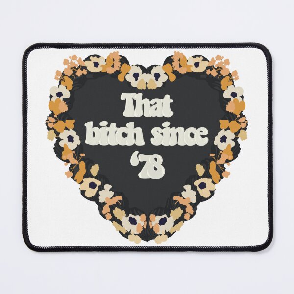 Item preview, That Bitch Since '78 Love Heart Birthday Cake designed and sold by FreeOrca.