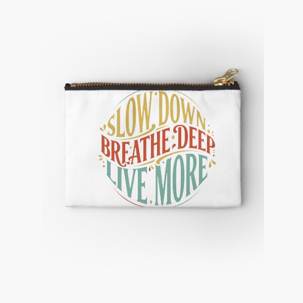 Item preview, SLOW DOWN BREATHE DEEP LIVE MORE- T-shirt design for valentines, simple, unique and customized Unisex   designed and sold by RJRDesignStore1.
