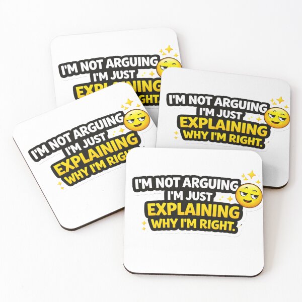 Item preview, Copy of I’m Not Arguing I’m Just Explaining Why I’m Right Funny Savage Sticker designed and sold by RelateAndTee.