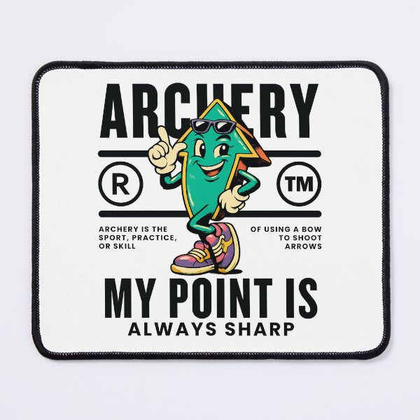 Item preview, Archery : my point is always sharp designed and sold by Peerless-Prime.