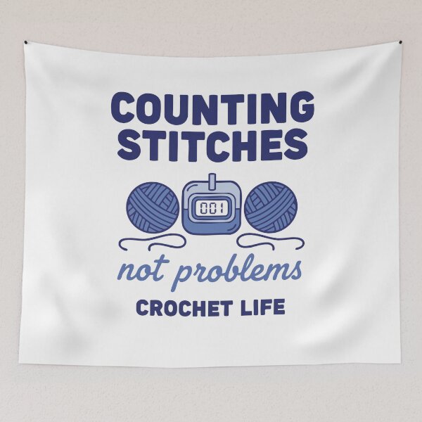 Item preview, Counting Stitches Not Problems Crochet Life designed and sold by LuminOrb.