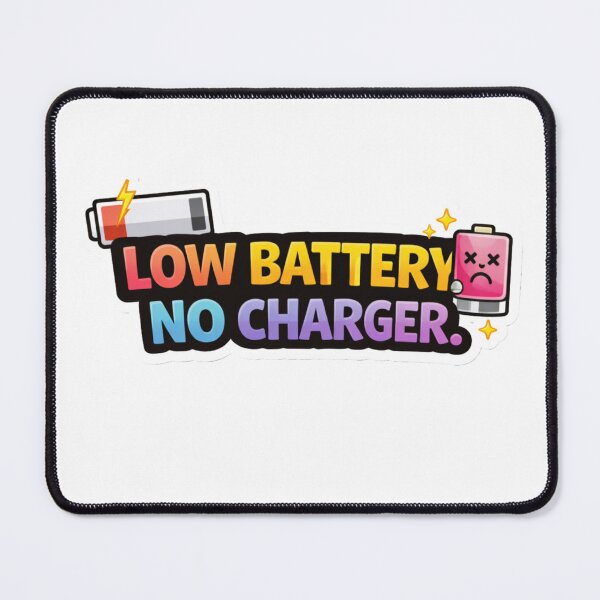 Item preview, Low Battery No Charger Colorful Funny Sticker | Tired Mood Humor designed and sold by RelateAndTee.