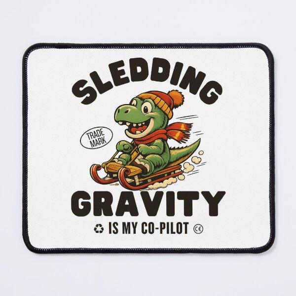 Item preview, Sledding : gravity is my co-pilot designed and sold by Peerless-Prime.