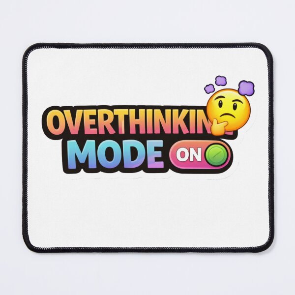 Item preview, Overthinking Mode On Colorful Funny Sticker | Relatable Mental Health Humor designed and sold by RelateAndTee.