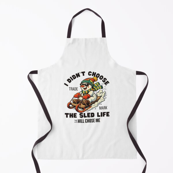 Item preview, Sledding : I didn't choose the sled life, the hill chose me designed and sold by Peerless-Prime.